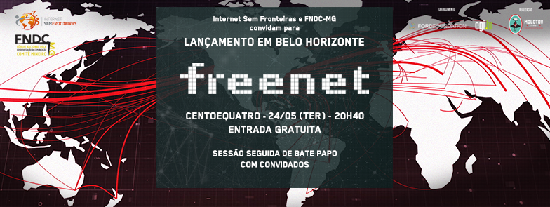 Freenet – Lançamento em Belo Horizonte