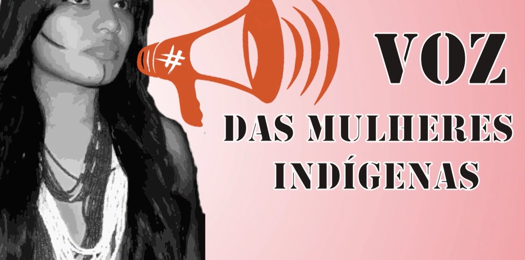 A voz das mulheres indígenas